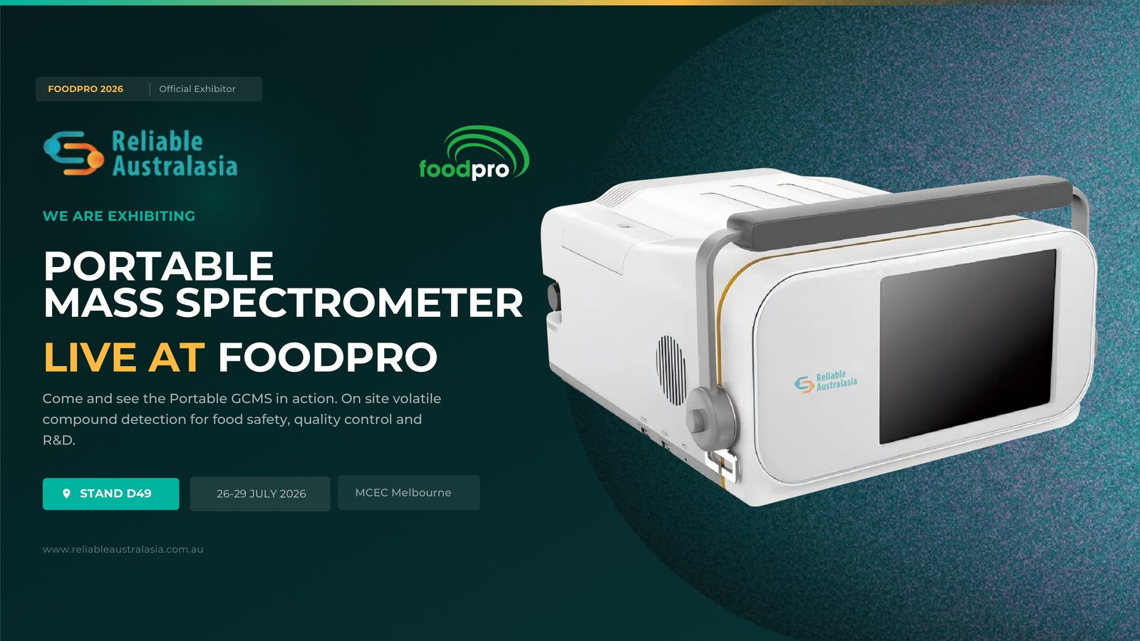 Reliable Australasia at FoodPro 2026, MCEC Melbourne, Stand D49, showcasing the Explorer 2000 portable GC-MS