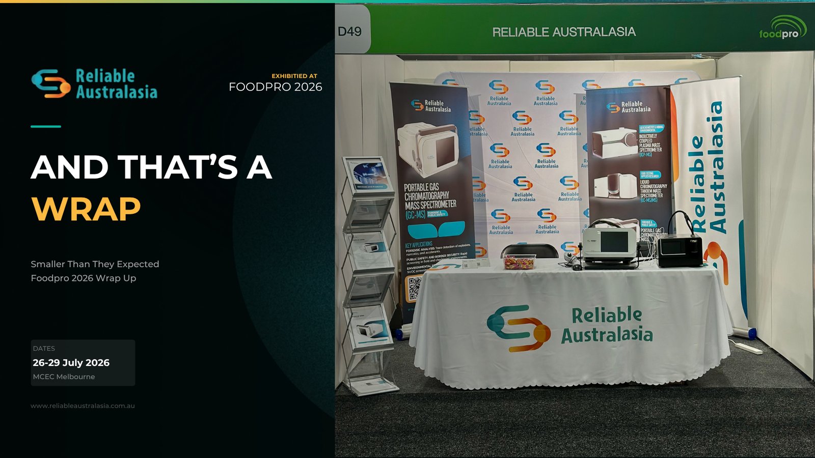 And That's A Wrap. Reliable Australasia Stand D49 at foodpro 2026, MCEC Melbourne, showing the Portable GCMS on display