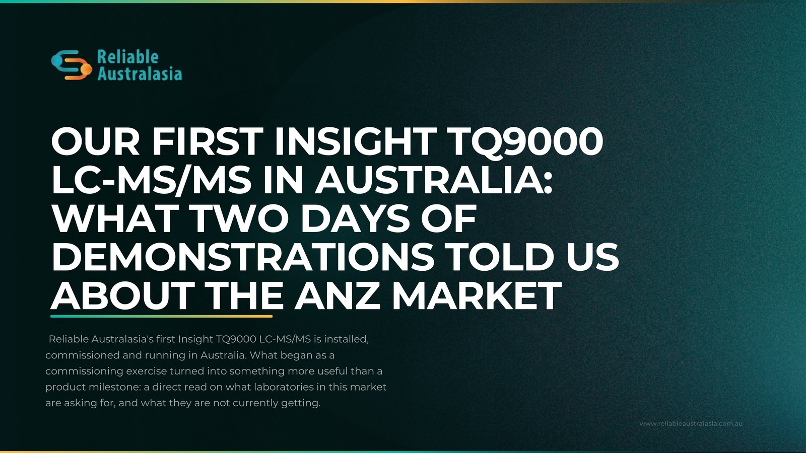 Reliable Australasia R&D engineers commissioning the company's first Insight TQ9000 LC-MS/MS triple quadrupole mass spectrometer in Australia